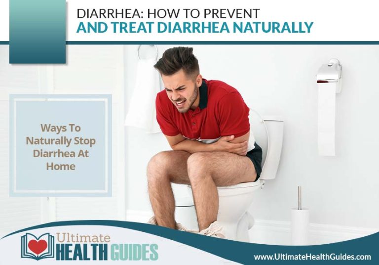 Diarrhea: How To Prevent And Treat Diarrhea Naturally - Ultimate Health ...